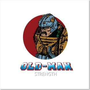 Man-At-Arms Old Man Strength Posters and Art